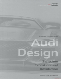 Audi Design: Zwischen Evolution und Revolution (SLEVA)