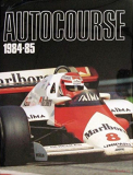 Autocourse 1984: The World's Leading Grand Prix Annual