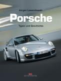 Porsche - Typen und Geschichte