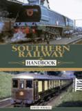 Southern Railway Handbook: The Southern Railway 1923-47 