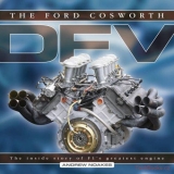 The Ford Cosworth DFV: The Inside Story of F1's Greatest Engine