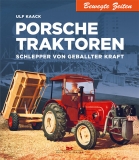 Porsche Traktoren: Schlepper von geballter Kraft