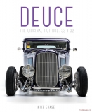 Deuce - The Original Hot Rod: 32x32