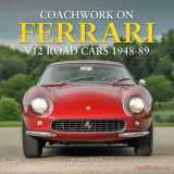 Coachwork on Ferrari V12 Road Cars, 1948-89