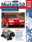 Ford Mustang 5.0 Technical Reference & Performance Handbook 1979-1993