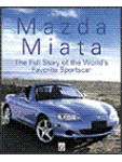 Mazda Miata - The Full Story of the Worlds Favourite Sportscar