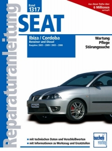 Seat Ibiza III / Cordoba (03-09) (Původní vydání)