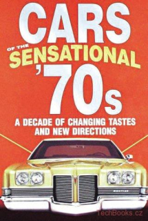 Cars of the sensational 70s