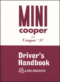 Mini Cooper and Cooper S Mark I Driver's Handbook
