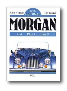 Das Original: Morgan 4/4, Plus 4, Plus 8