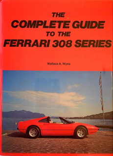 Complete Guide to the Ferrari 308 Series 