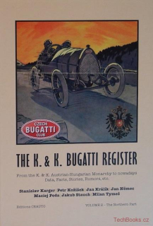 K.& K. Bugatti Register, Austrian-Hungarian Monarchy to nowadays