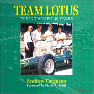 Team Lotus: The Indianapolis Years