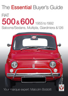 Fiat 500 & 600 Saloons/Sedans, Multipla, Giardiniera & 126 1955-1992