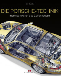 Die Porsche-Technik: Ingenieurskunst aus Zuffenhausen