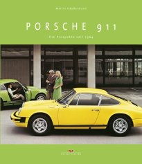 Porsche 911: Die Prospekte seit 1964