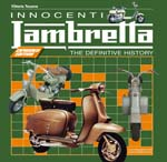 INNOCENTI LAMBRETTA. THE DEFINITIVE HISTORY - EXPANDED EDITION 