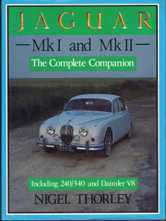 Jaguar Mk I and II: The Complete Companion