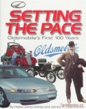 Setting the Pace - Oldsmobile's First 100 Years (SLEVA)