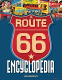 The Route 66 Encyclopedia (Hardback) (SLEVA)