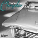 Chrysler Concept Cars 1940-1970
