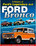 Ford Bronco: A History of Ford's Legendary 4x4 (SLEVA)