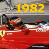 1982: The Inside Story of the Sensational Grand Prix Season (SLEVA)