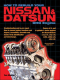 How to Rebuild Your Nissan & Datsun Ohc Engine (SLEVA)