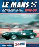 Le Mans 24 Hours: The Official History 1949-59