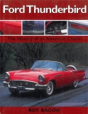Ford Thunderbird: The History of an American Classic