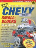 How to Build Max-Performance Chevy Small Blocks on a Budget!