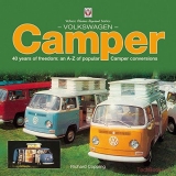 Volkswagen Camper – 40 years of freedom (Reprint)