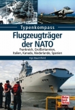 Flugzeugträger der NATO: Frankreich, Großbritannien, Italien, Kanada,Niederlande