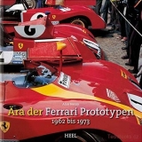 Die Ära der Ferrari Prototypen - 1962 bis 1973