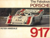 The Fabulous Porsche 917 