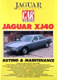 Jaguar XJ40 (Jaguar Monthly, Car Mechanics)