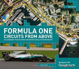 Formula One Circuits From Above (3rd Edition)