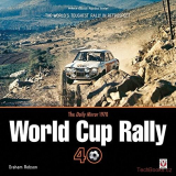 World Cup Rallye - The Daily Mirror 1970 World Cup Rally 40: The World’s Toughes