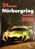 24 Stunden Nürburgring Nordschleife 2006