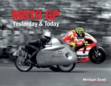 Moto GP Yesterday & Today