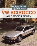 VW Scirocco - Alle Moderreihen