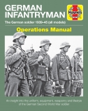 German Infantryman Manual - The German Soldier 1939-45