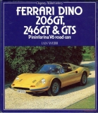 Ferrari Dino 206GT, 246GT & GTS + Pininfarina Road Cars