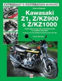 Kawasaki Z1, Z/KZ900 & Z/KZ1000: Covers Z1, Z1A, Z1B, Z/KZ900 & Z/KZ1000 models 