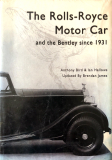 Rolls-Royce Motor Car and the Bentley since 1931