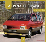 Renault Espace, de mon père