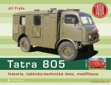 Tatra 805 - historie, takticko-technická data, modifikace