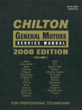Chilton General Motors Service Manual 2005-2008, Volume 1
