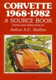 Chevrolet Corvette 1968-1982: A Source Book