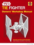 Star Wars TIE Fighter - Imperial and First Order Models